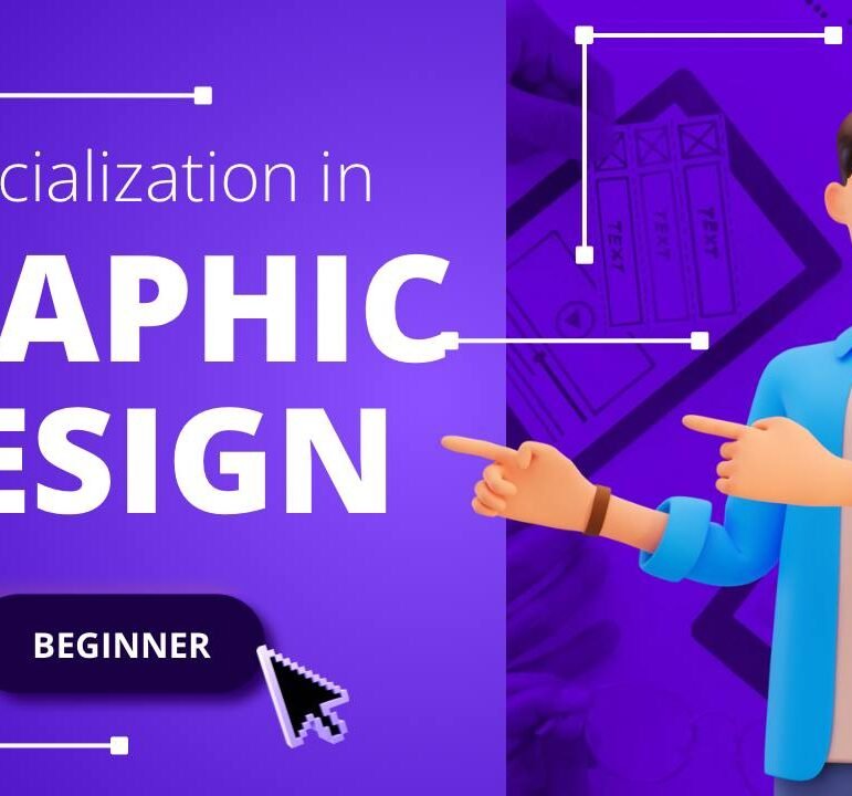 GRAPHIC DESIGN SPECIALIZATION - BEGINNER